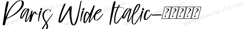 Paris Wide Italic字体转换